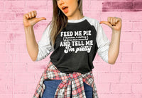 feed me pie