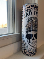 DEAD INSIDE 20 OZ TUMBLER