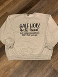 Half holy half hood sweater