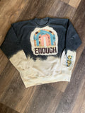 You are Enough sunflower bleached crewneck